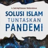 Solusi Islam Tuntaskan Pandemi