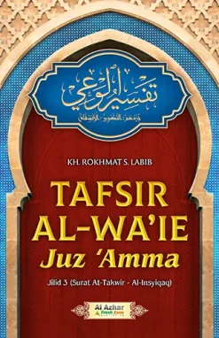 Tafsir Al Waie Juz Amma (Jilid 3)