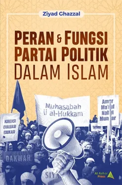 Peran & Fungsi Partai Politik dalam Islam