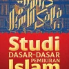 Studi Dasar-Dasar Pemikiran Islam