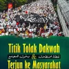 Titik Tolak Dakwah & Terjun ke Masyarakat