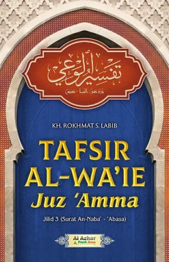 Tafsir Al Waie Juz Amma (Jilid 4)