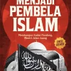 Menjadi Pembela Islam